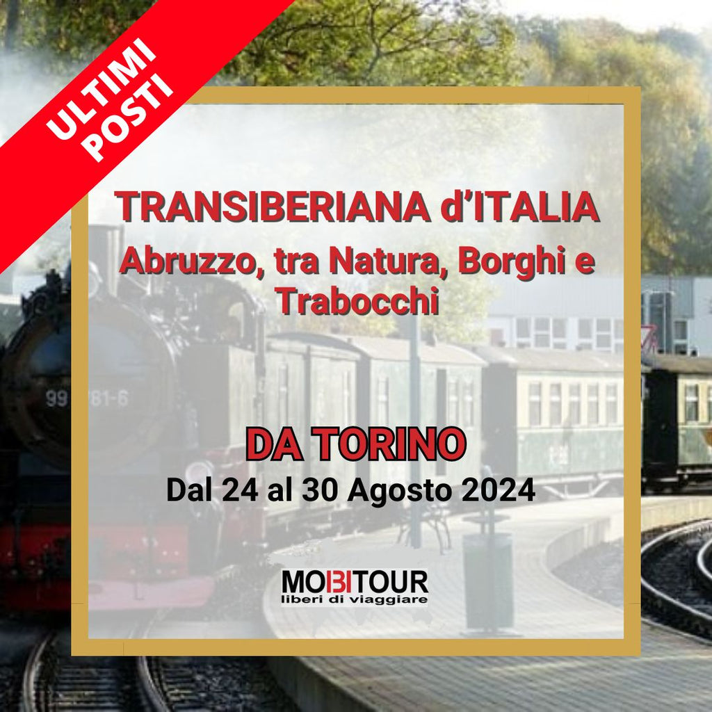 Transiberiana d'Italia (Partenza da Torino)