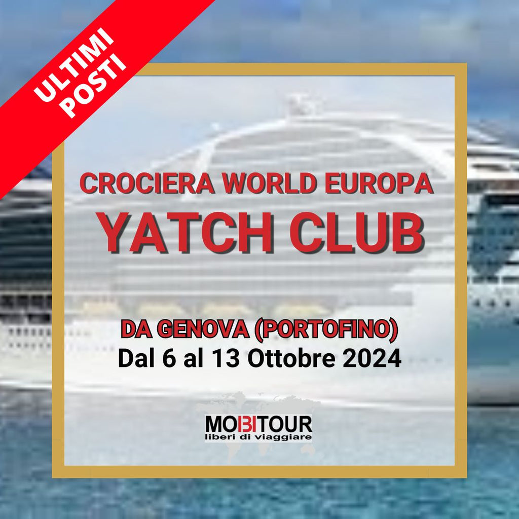 CROCIERA WORLD EUROPA - YACHT CLUB
